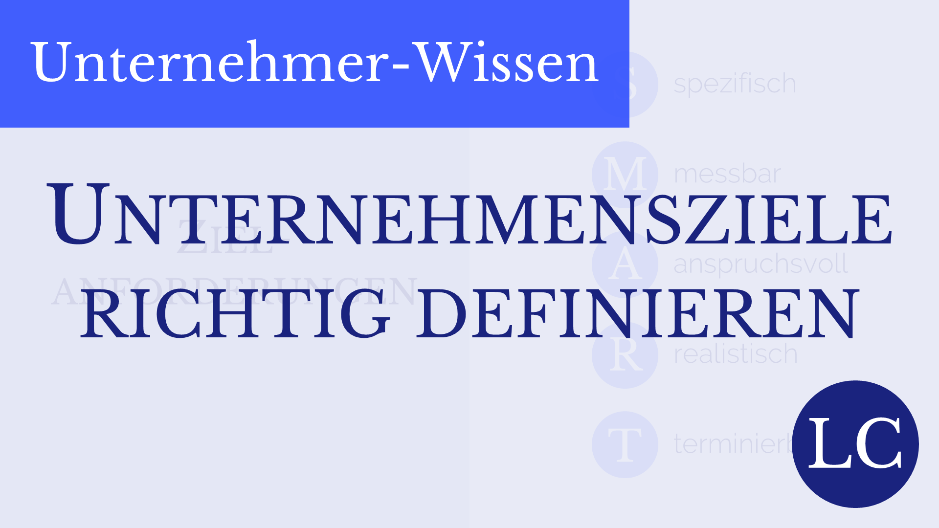 Bild: Definition von Zielen/Unternehmenszielen